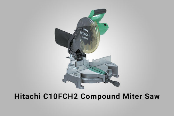 Hitachi C10FCH2 Review