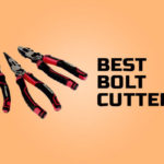 Best Bolt Cutters