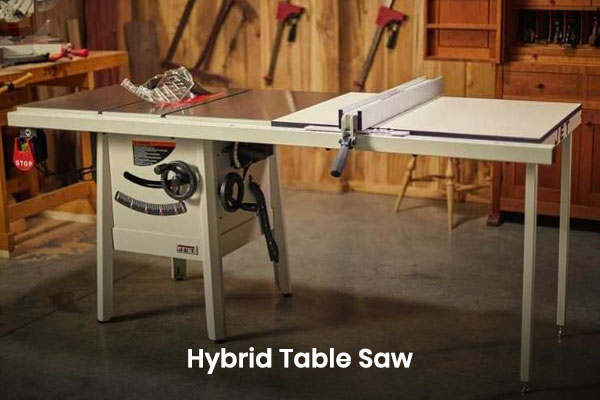 Hybrid Table Saw