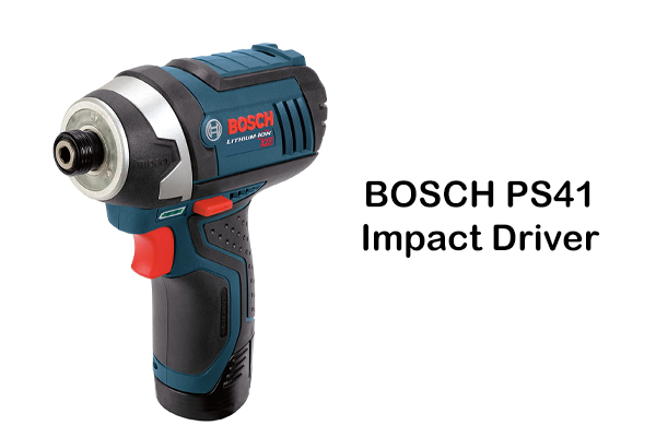 BOSCH PS41 Impact Driver Review