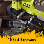 10 Best Bandsaws